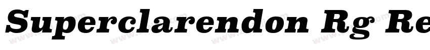 Superclarendon Rg Re字体转换